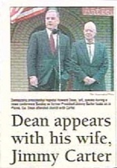 Dean appears with his wife, Jimmy Carter