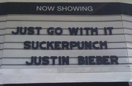 JUST GO WITH IT SUCKERPUNCH JUSTIN BIEBER